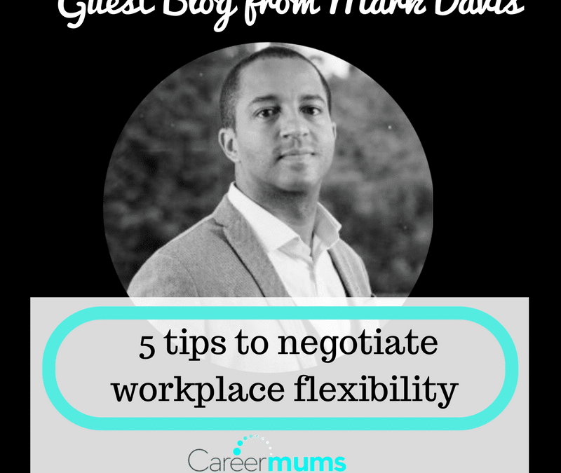 5 tips to negotiate workplace flexibility